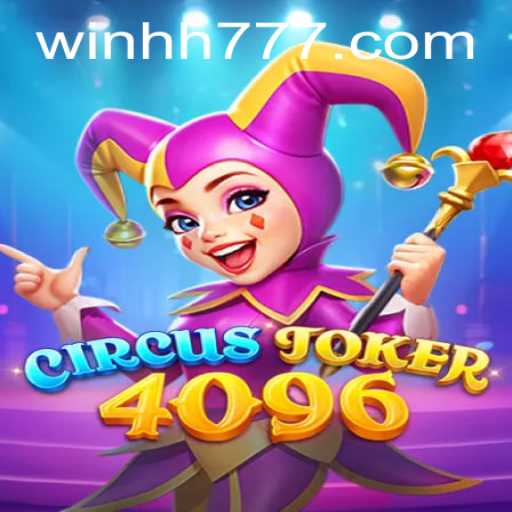 Unveiling CircusJoker4096: A Mesmerizing Journey into the World of Circus and Strategy